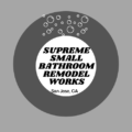 SUPREME SMALL BATHROOM REMODEL WORKS - Logo