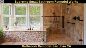 Bathroom Remodel in San Jose CA
